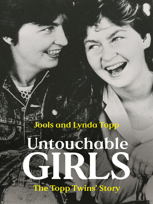 Title details for Untouchable Girls by Lynda Topp - Wait list